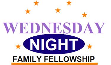 WednesdayFamilyFellowship